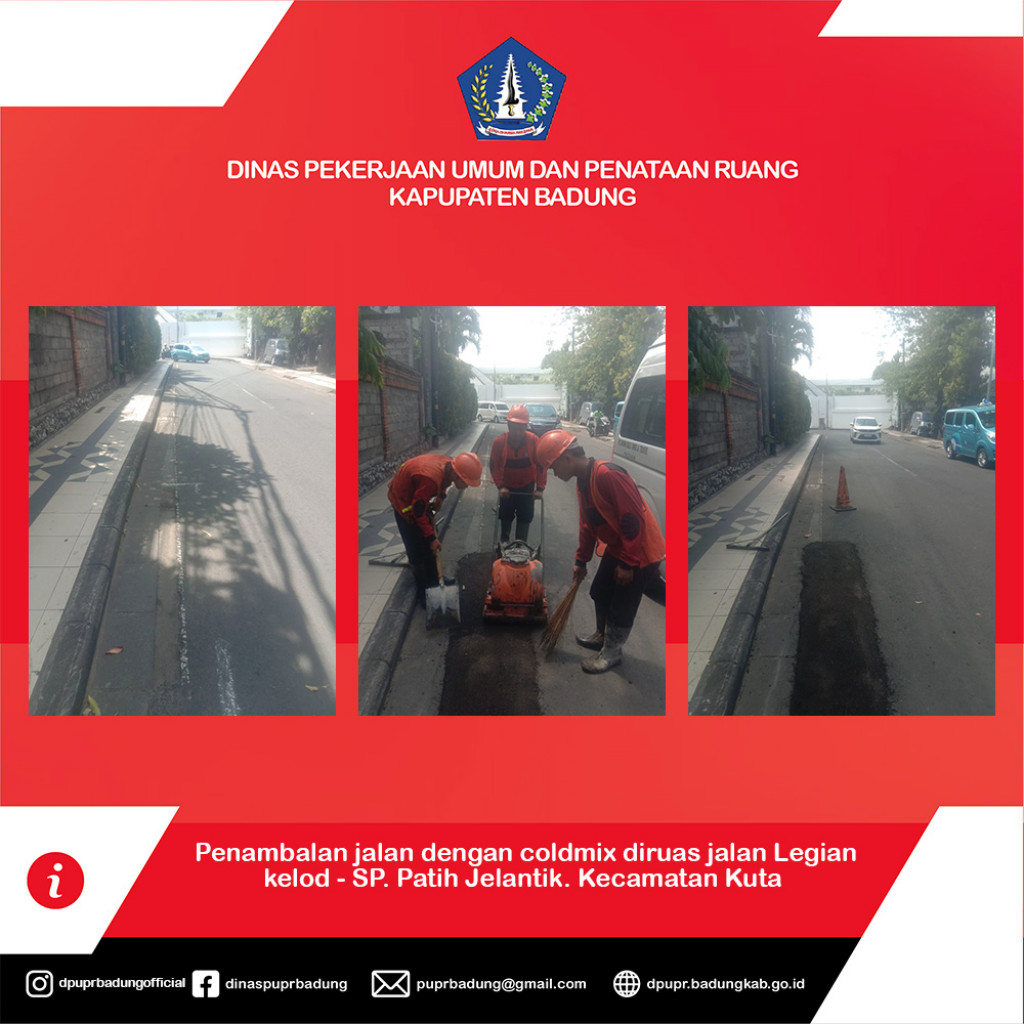 Penambalan jalan dengan coldmix diruas jalan Legian kelod - SP. Patih Jelantik. Kecamatan Kuta Kabupaten Badung
